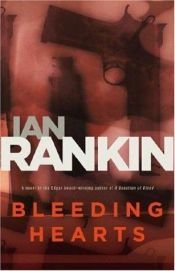 book cover of Bleeding Hearts (A Jack Harvey Novel) by Ian Rankin