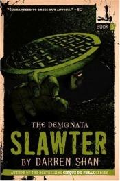book cover of Demonata 3: Slawter by Darren Shan