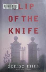 book cover of Slip of the Knife by Denise Mina