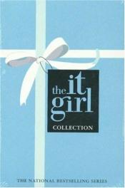 book cover of The It Girl Collection: Reckless, Notorious, the It Girl (The It Girl) by Σέσιλι βον Ζιγκεσάρ