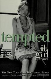 book cover of The It Girl #6: Tempted (It Girl) by Cecily von Ziegesar