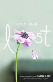 book cover of Once was lost by Sara Zarr