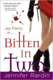 book cover of Bitten in Two by Jennifer Rardin