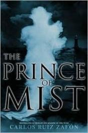 book cover of The Prince of Mist by Карлос Руис Сафон