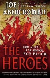 book cover of Heroes, The by جو آمبرکرامبی