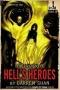 The Demonata: Book Ten, Hell's Heroes