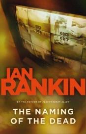 book cover of The Naming of the Dead by Ian Rankin