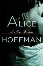 book cover of De ijskoningin by Alice Hoffman