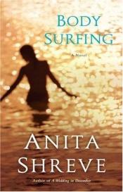book cover of Body Surfing by Ανίτα Σριβ