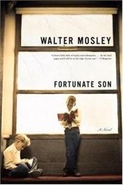 book cover of Fortunate Son by Walter Mosely