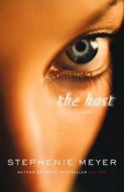 book cover of The Host by Stephenie Meyer