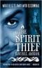 The Legend of Eli Monpress 1: The Spirit Thief