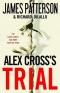Alex Cross's Trial (Alex Cross, bk 15)