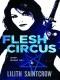 Lilith Saintcrow - Jill Kismet - D - Flesh Circus ( book 4)