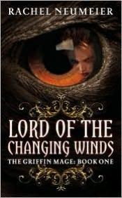 book cover of Lord of the changing winds by Rachel Neumeier