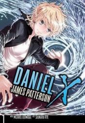 book cover of Daniel X: The Manga: v. 1 by جیمز پترسون