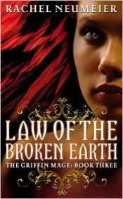 book cover of Law of the broken earth by Rachel Neumeier