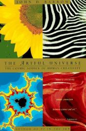book cover of The artful universe by John David Barrow