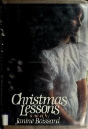 book cover of Christmas Lessons by Janine Boissard