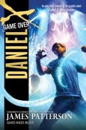 book cover of Daniel X: Game Over by جیمز پترسون