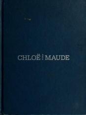 book cover of Chloë and Maude by Sandra Boynton