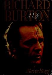 book cover of Rich: The Life of Richard Burton by Melvyn Bragg