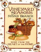 book cover of Vineyard seasons by Susan Branch