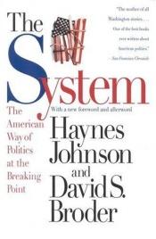 book cover of The System by Haynes Johnson