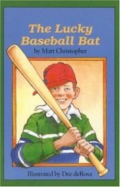 book cover of The lucky baseball bat by Matt Christopher