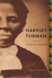 book cover of Harriet Tubman by Catherine Clinton