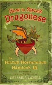 book cover of How to Speak Dragonese (The Heroic Misadventures of Hiccup the Viking) by Cressida Cowell