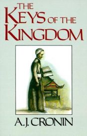 book cover of The Keys of the Kingdom (Old Edition) by Арчибальд Кронін