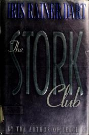 book cover of The Stork Club by Iris Rainer Dart