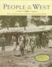 book cover of People of the West (Companion Volume to the Public Television Series) by Dayton Duncan