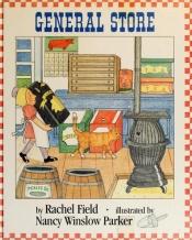 book cover of General Store by Rachel Field
