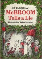 book cover of McBroom tells a lie by Sid Fleischman