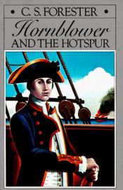 book cover of Hornblower and the Hotspur by Cecil Scott Forester