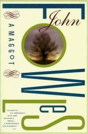 book cover of A Maggot by John Fowles
