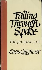 book cover of Falling through space by Ellen Gilchrist