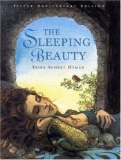 book cover of The sleeping beauty by Trina Schart Hyman