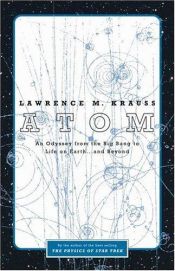 book cover of Atomi : matka alkuräjähdyksestä elämään ja siitä edelleen by Lawrence M. Krauss