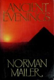 book cover of Antiche sere: [riti e orge nell'Egitto dei faraoni] by Norman Mailer