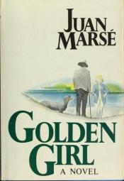 book cover of Golden girl by Juan Marsé
