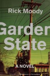 book cover of Garden State by Rick Moody