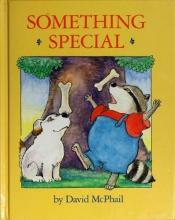 book cover of Something special by David M. McPhail