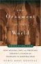 The Ornament of the World: How Muslims, Jews and Christians Created a Culture of Tolerance in Medieval Spain