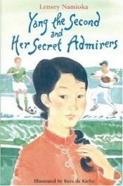 book cover of Yang the Second and Her Secret Admirers by Lensey Namioka