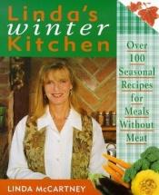 book cover of Linda's winter kitchen by Linda McCartney