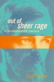 book cover of Out of Sheer Rage by Geoff Dyer