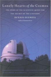 book cover of Lonely hearts of the cosmos by Dennis Overbye